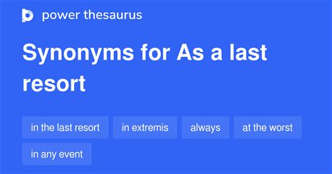 as a last resort synonym|Iba pa.